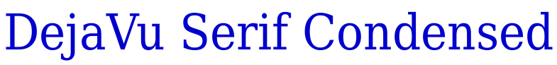 DejaVu Serif Condensed الخط